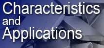 Characteristcs and Applications